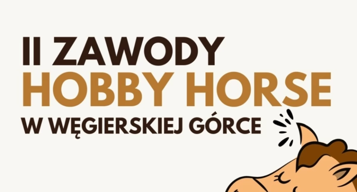 Rozrywka, Zawody Hobby Horse Kategorie Termin Lokalizacja Zapisy Niezwykłe wydarzenie dzieci młodzieży koniach hobbystycznych! - zdjęcie, fotografia