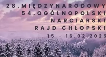 54 Ogólnopolski Narciarski Rajd Chłopski już w lutym!