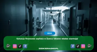 Kryzys w finansowaniu żywieckiego szpitala – głos lokalnych władz 