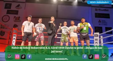 Nowy sezon w sekcji bokserskiej K.S. Góral 1956 Żywiec – dołącz do sportowej przygody! Czekamy na Ciebie!