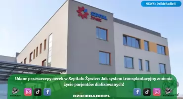 Trzy wiadomości, które odmieniły życie – i nadzieja dla kolejnych pacjentów w Szpitalu w Żywcu! 