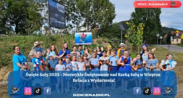 Święto Soły w Wieprzu: Odblaskowy Dzień Integracji i Radości nad Rzeką Sołą - Relacja z Niezwykłego Wydarzenia 2025.