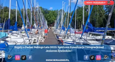 Regaty o Puchar Babiego Lata 2025: Podsumowanie niesamowitego żeglarskiego święta na Jeziorze Żywieckim.