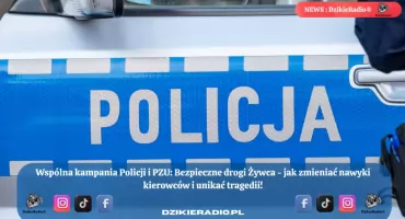 Bezpieczne drogi Żywca – wspólna akcja Policji i PZU