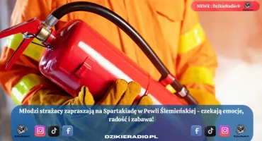 Spartakiada Młodzieżowych Drużyn Pożarniczych w Pewli Ślemieńskiej – Rodzinny Piknik z Młodymi Bohaterami!