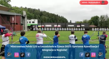 Mistrzostwa Polski LZS w Łucznictwie Żywiec: Pasja, Tradycja i Sportowa Integracja.