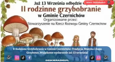 Rodzinne Grzybobranie: II Edycja już 13 września w Gminie Czernichów.