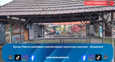 Zaniedbane serce Żywca i obietnica odnowy