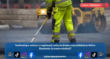 Remont drogi w Ślemieniu – kierowcy muszą przygotować się na utrudnienia