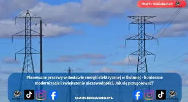 Modernizacja sieci energetycznej w Świnnej – planowane wyłączenia prądu