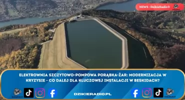 Góra, która miała napędzać przyszłość. Modernizacja elektrowni Porąbka-Żar utknęła w martwym punkcie