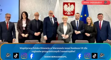 Polska i Słowacja współpracują na rzecz rozwoju regionów przygranicznych.