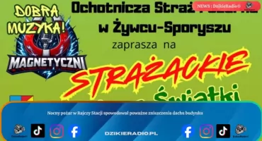 Strażackie Zielone Świątki w Żywcu Sporyszu atrakcje dla całej rodziny