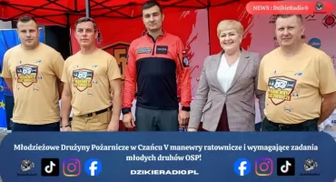 Młodzi strażacy pokazali siłę i wiedzę podczas V Manewrów w Czańcu.