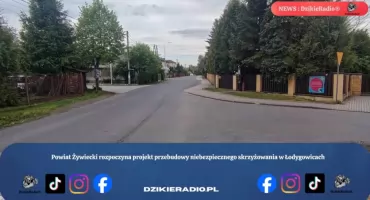Powiat Żywiecki rozpoczyna projekt przebudowy niebezpiecznego skrzyżowania w Łodygowicach