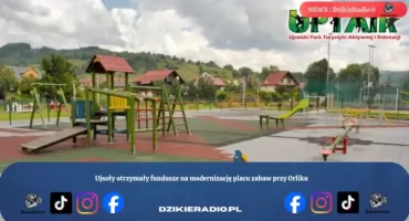 Ujsoły otrzymały fundusze na modernizację placu zabaw przy Orliku