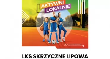 LKS Skrzyczne Lipowa otrzymało dofinansowanie na lokalną przestrzeń sportową.