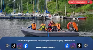 Łamiemy Bariery w Zarzeczu łącząc ludzi przy wspólnej integracji i aktywnościach