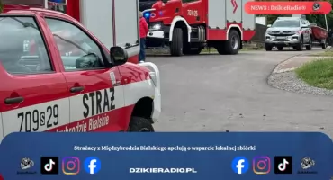 Strażacy z Międzybrodzia Bialskiego apelują o wsparcie lokalnej zbiórki