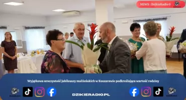 Wyjątkowa uroczystość jubileuszy małżeńskich w Koszarawie podkreślająca wartość rodziny